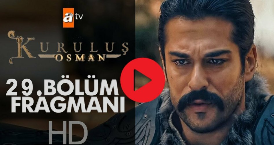 مسلسل قيامة عثمان الحلقة 29 Çevirmen 29 Kuruluş Osman على قصة عشق