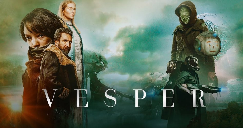 مشاهدة فيلم Vesper 2022 كاملا مترجم للعربية اون لاين على ايجي بست EgyBest