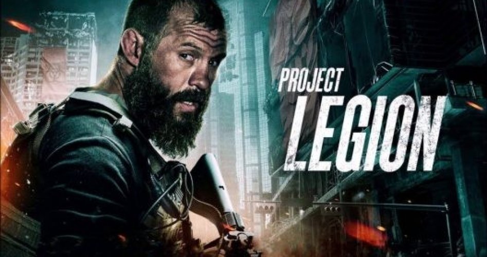 مشاهدة فيلم Project Legion 2022 مترجم HD اون لاين على ايجي بست