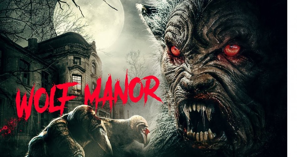 مشاهدة فيلم Wolf Manor مترجم على ايجي بست ونتفليكس