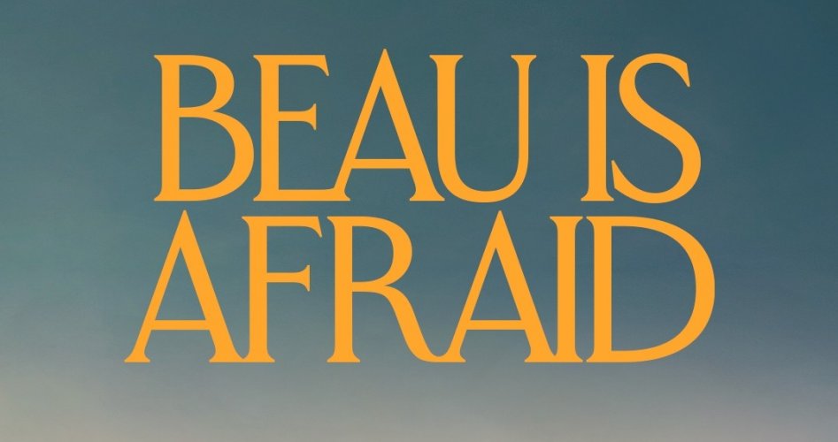 فيلم Beau Is Afraid .. رابط مشاهدة وتحميل فيلم Beau Is Afraid مترجم وكامل HD 2023 على ايجي بست egybest وNetflix