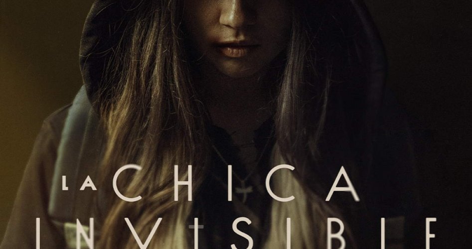 موعد عرض فيلم 2023 La Chica Invisible نتفليكس مترجم كاملا