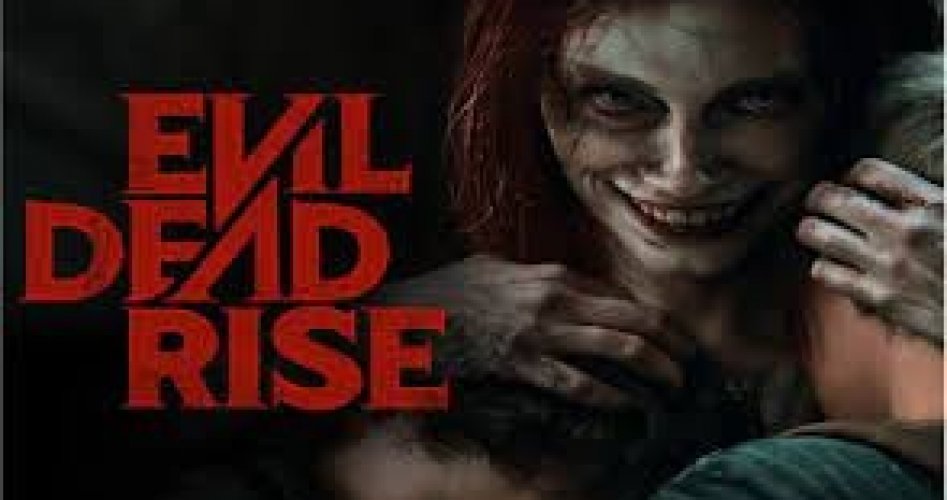 مشاهدة فيلم 2023 Evil Dead Rise مترجمة ايجي بست