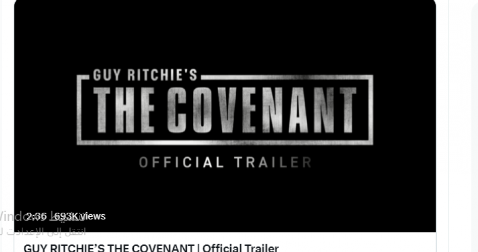 تحميل فيلم العهد the covenant مترجم وكامل 2023 || مشاهدة فيلم the covenant على ايجي بست EgyBest ونتفلكس Netflix