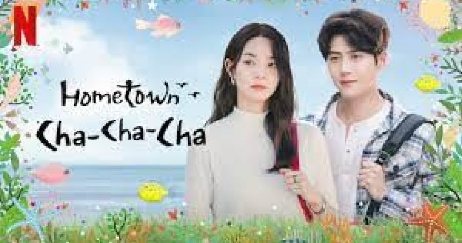 مواعيد مسلسل Hometown Cha-Cha-Cha مترجم كاملة، على قناة Fox Movies TV