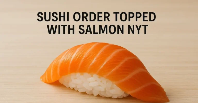 sushi-order-topped-with-salmon-nyt