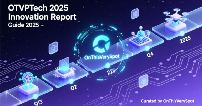 OTVPTech Technology Updates from OnThisVerySpot