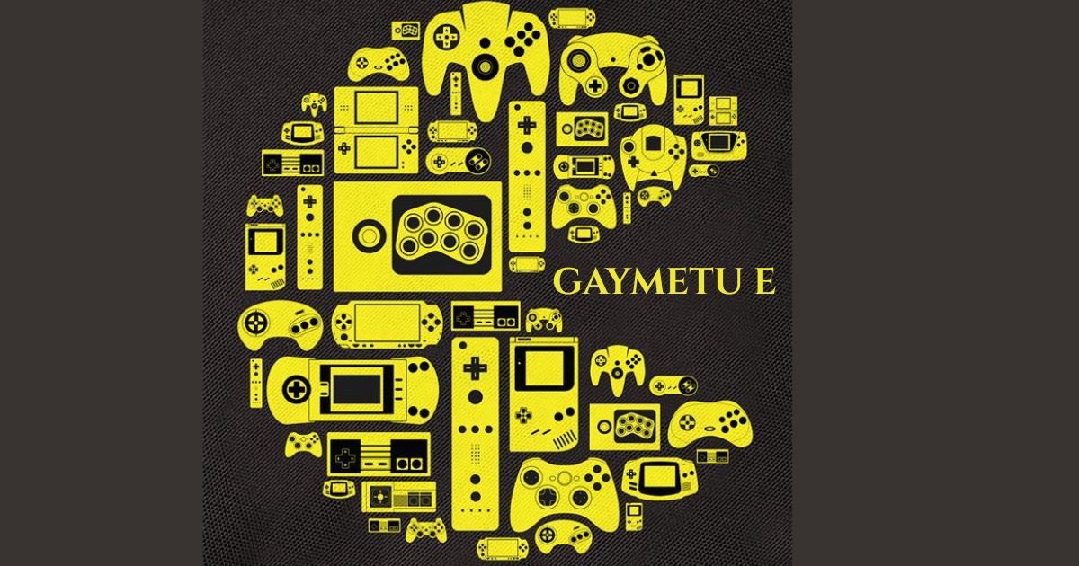 gaymetu e