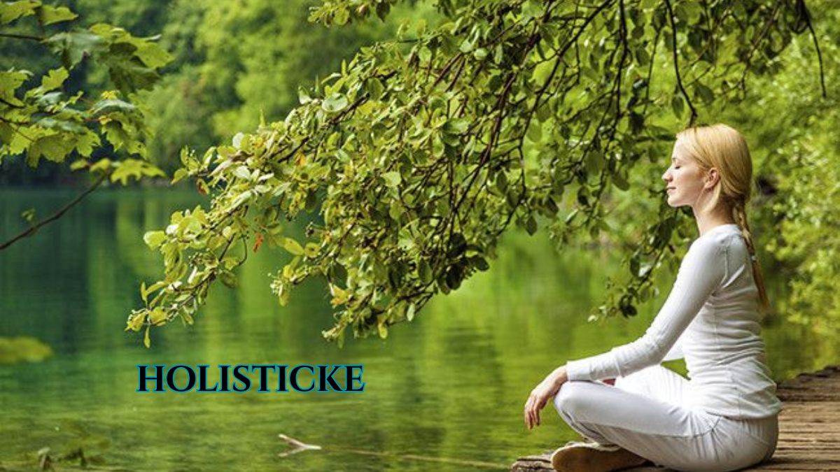 Holisticke