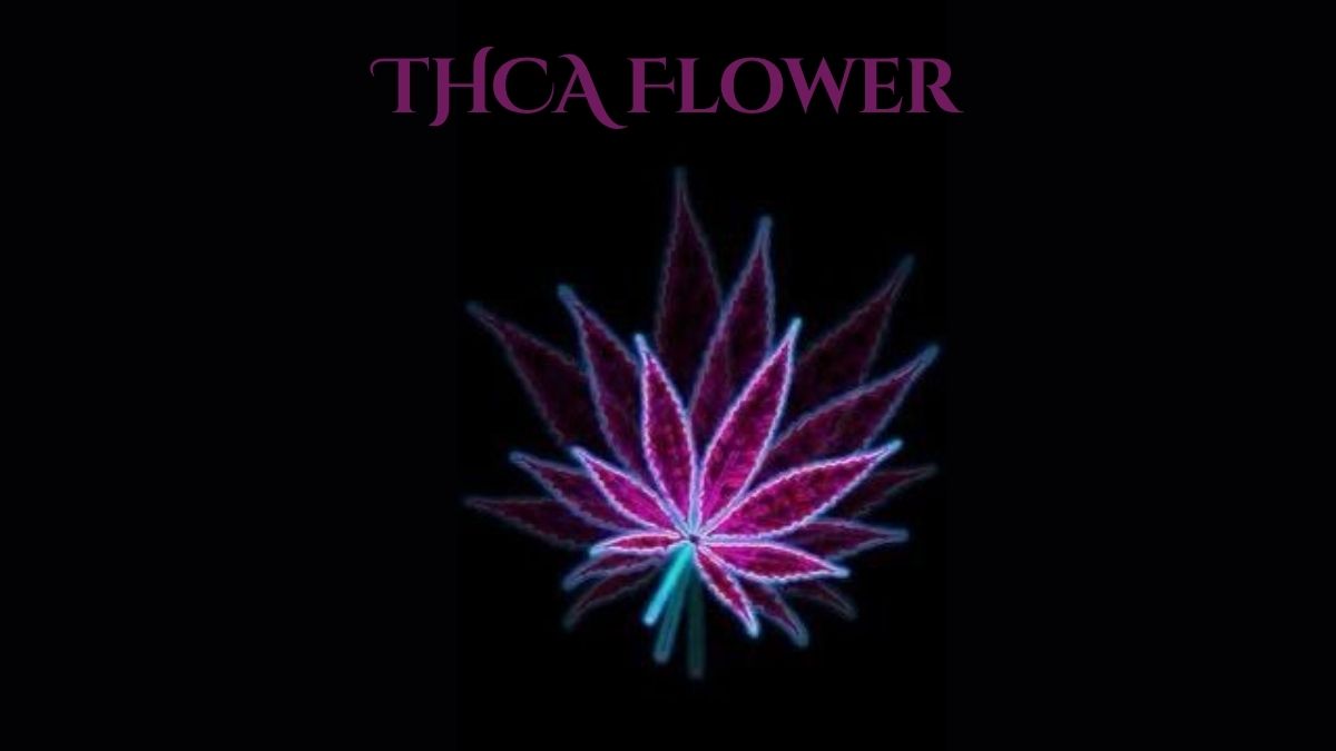 THCA Flower
